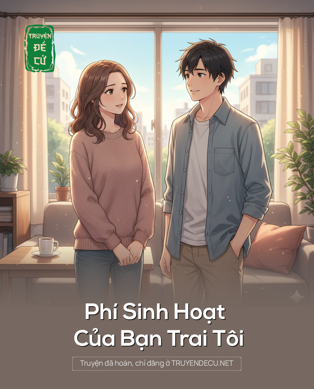 
                            Phí Sinh Hoạt Của Bạn Trai Tôi
