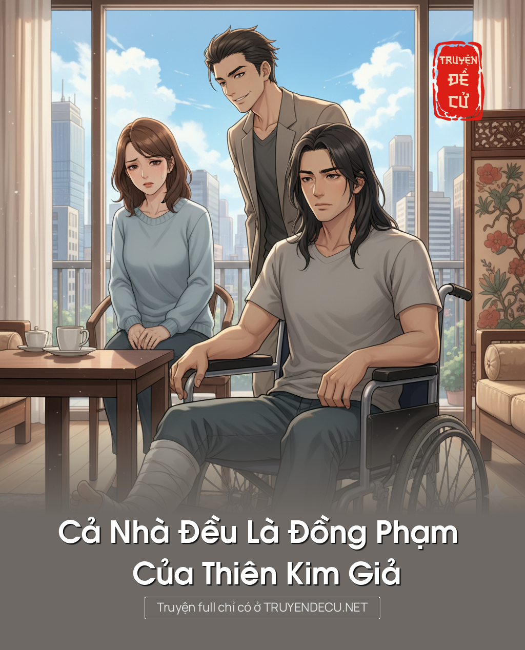 Cả Nhà Đều Là Đồng Phạm Của Thiên Kim Giả