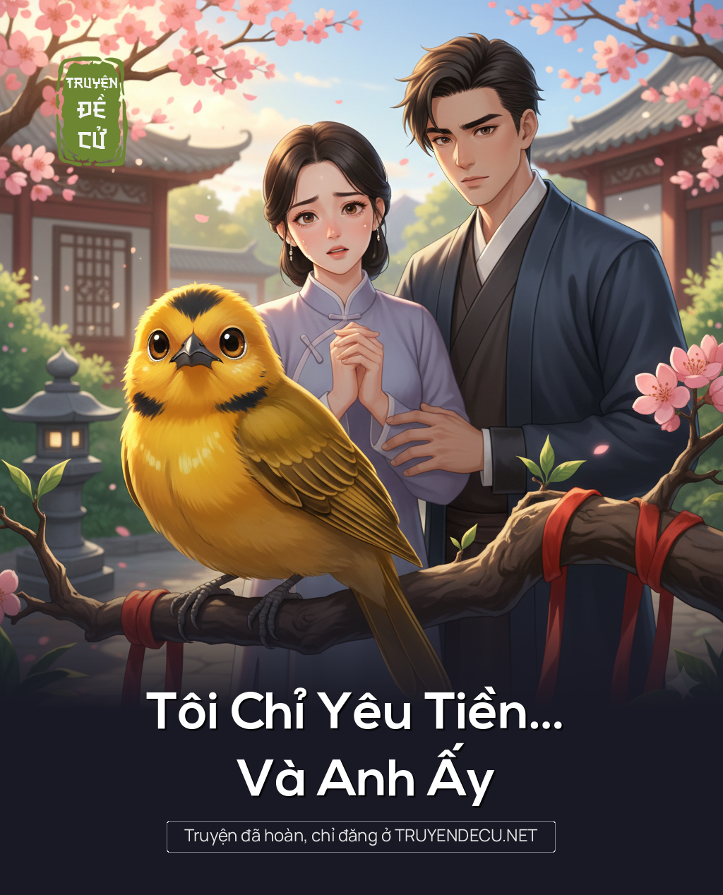
                            Tôi Chỉ Yêu Tiền… Và Anh Ấy
