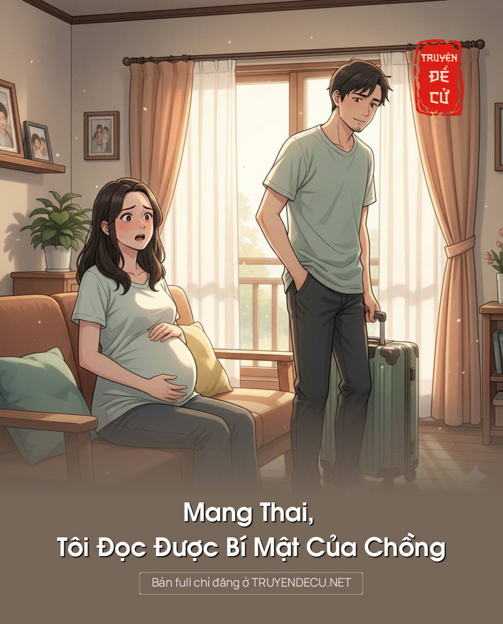 
                            Mang Thai, Tôi Đọc Được Bí Mật Của Chồng