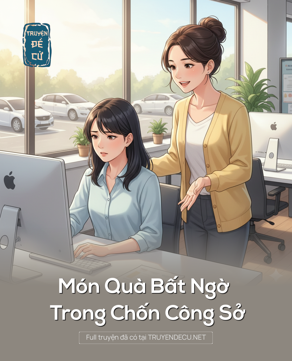 
                            Món Quà Bất Ngờ Trong Chốn Công Sở