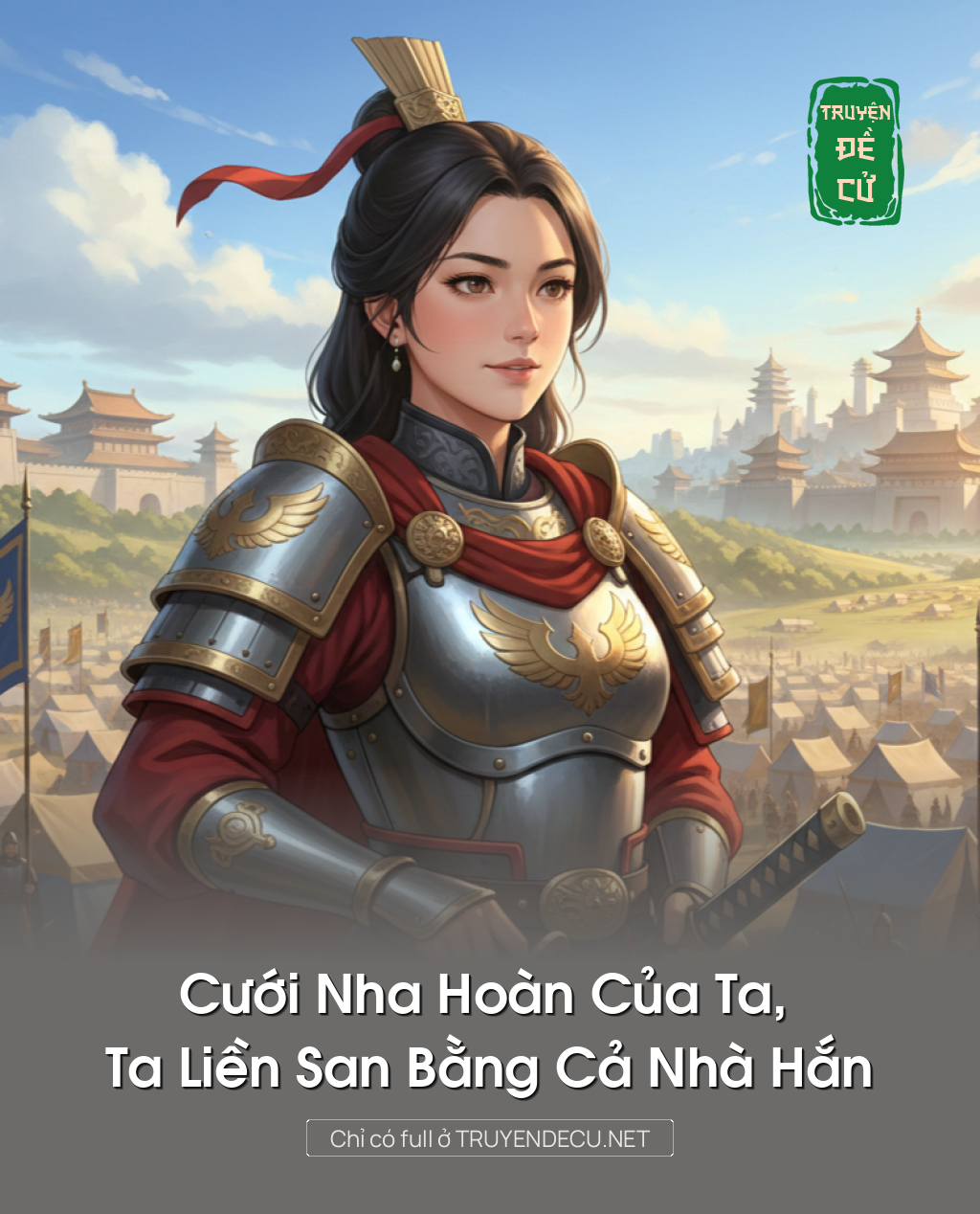 
                            Cưới Nha Hoàn Của Ta, Ta Liền San Bằng Cả Nhà Hắn