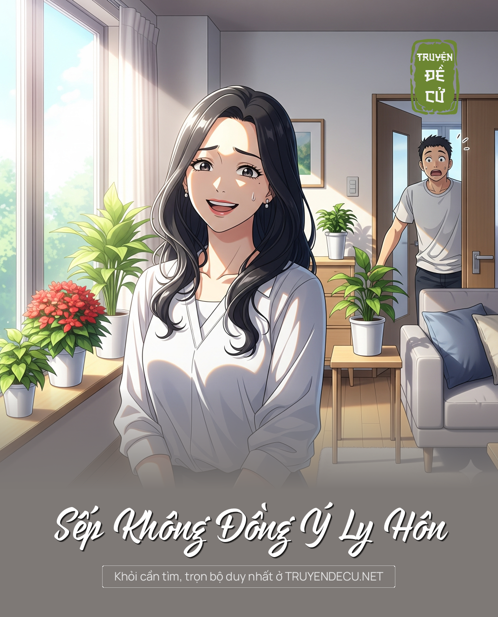 
                            Sếp Không Đồng Ý Ly Hôn