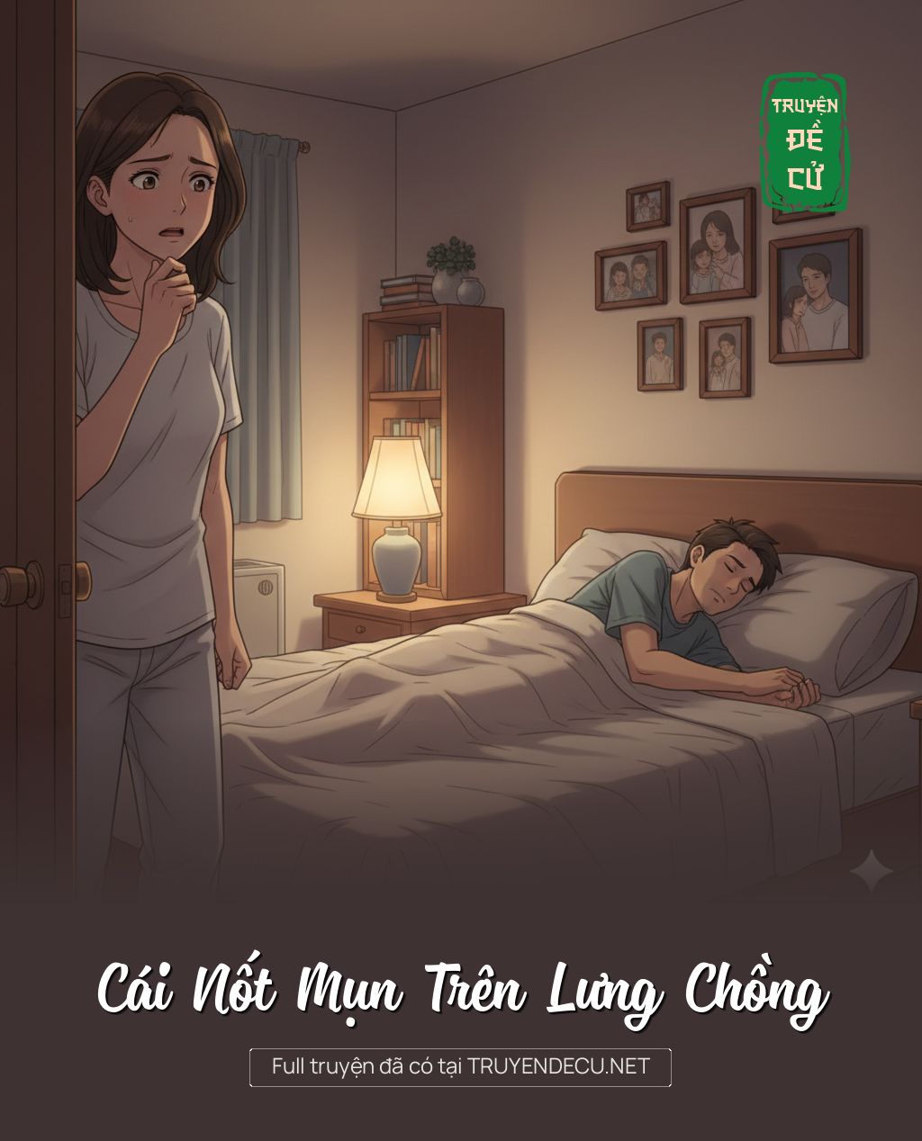 
                            Cái Nốt Mụn Trên Lưng Chồng