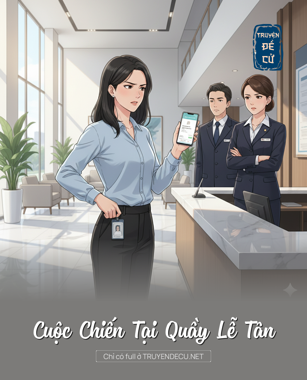 
                            Cuộc Chiến Tại Quầy Lễ Tân