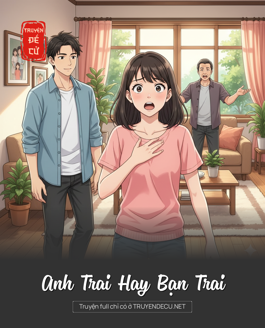 
                            Anh Trai Hay Bạn Trai