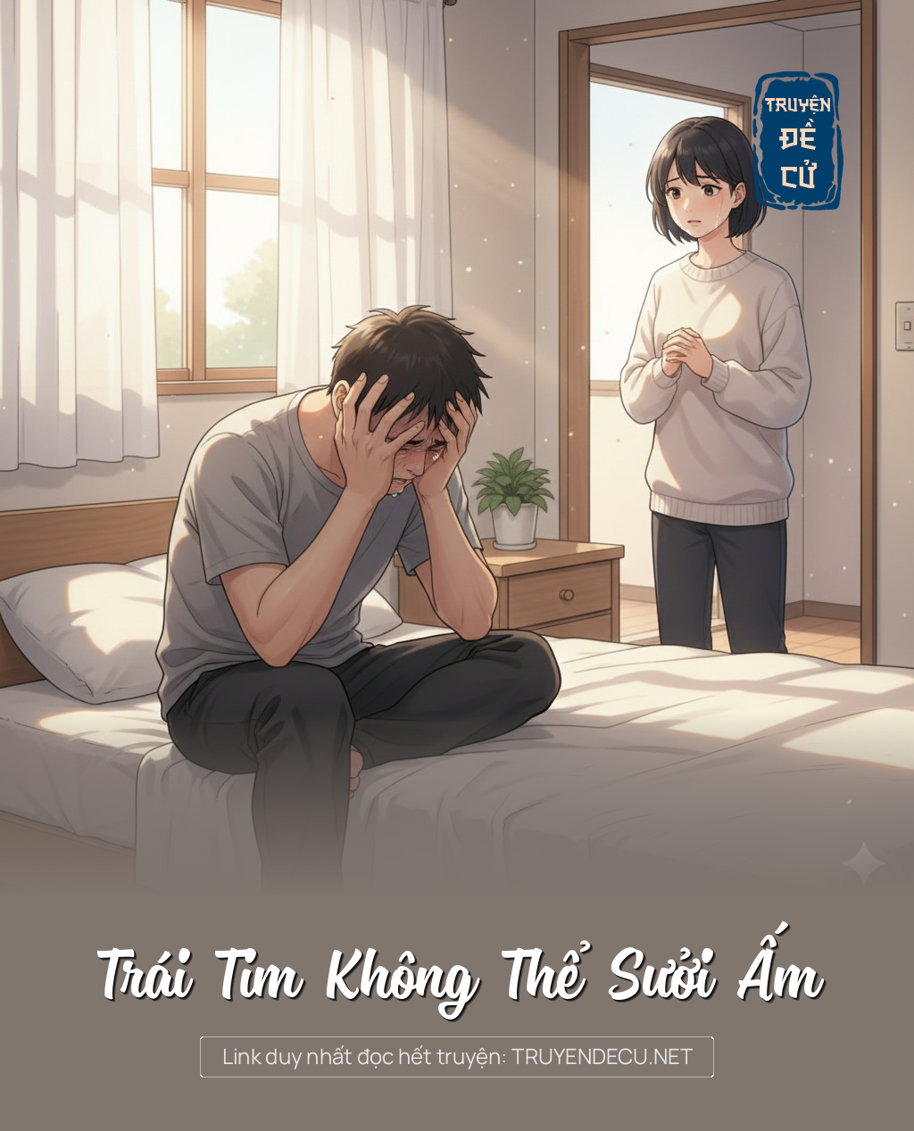 
                            Trái Tim Không Thể Sưởi Ấm