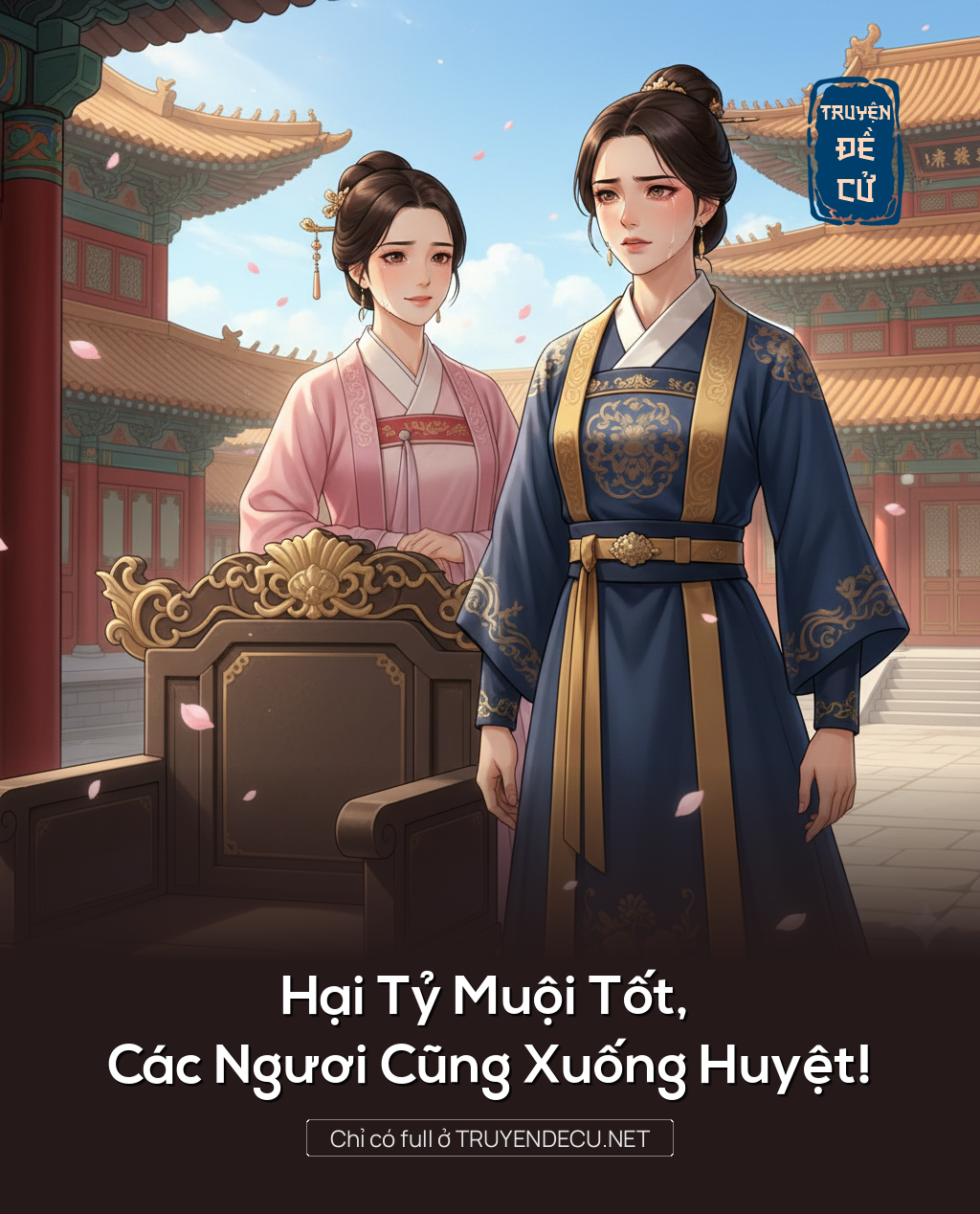 
                            Hại Tỷ Muội Tốt, Các Ngươi Cũng Xuống Huyệt!