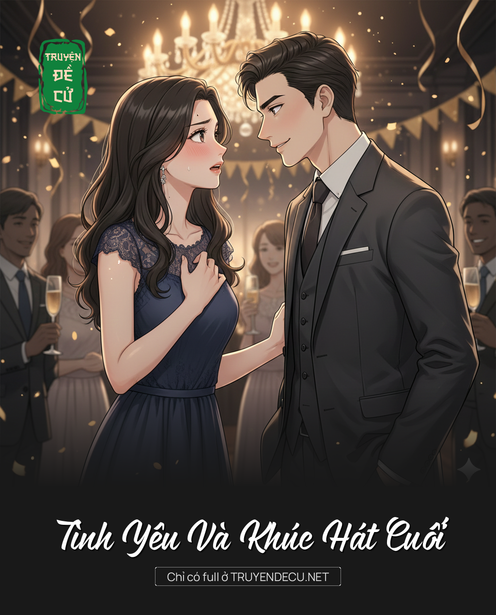 
                            Tình Yêu Và Khúc Hát Cuối