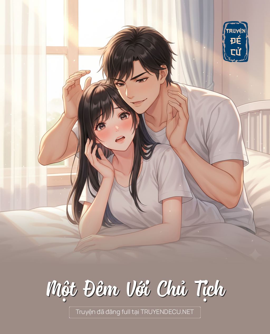
                            Một Đêm Với Chủ Tịch