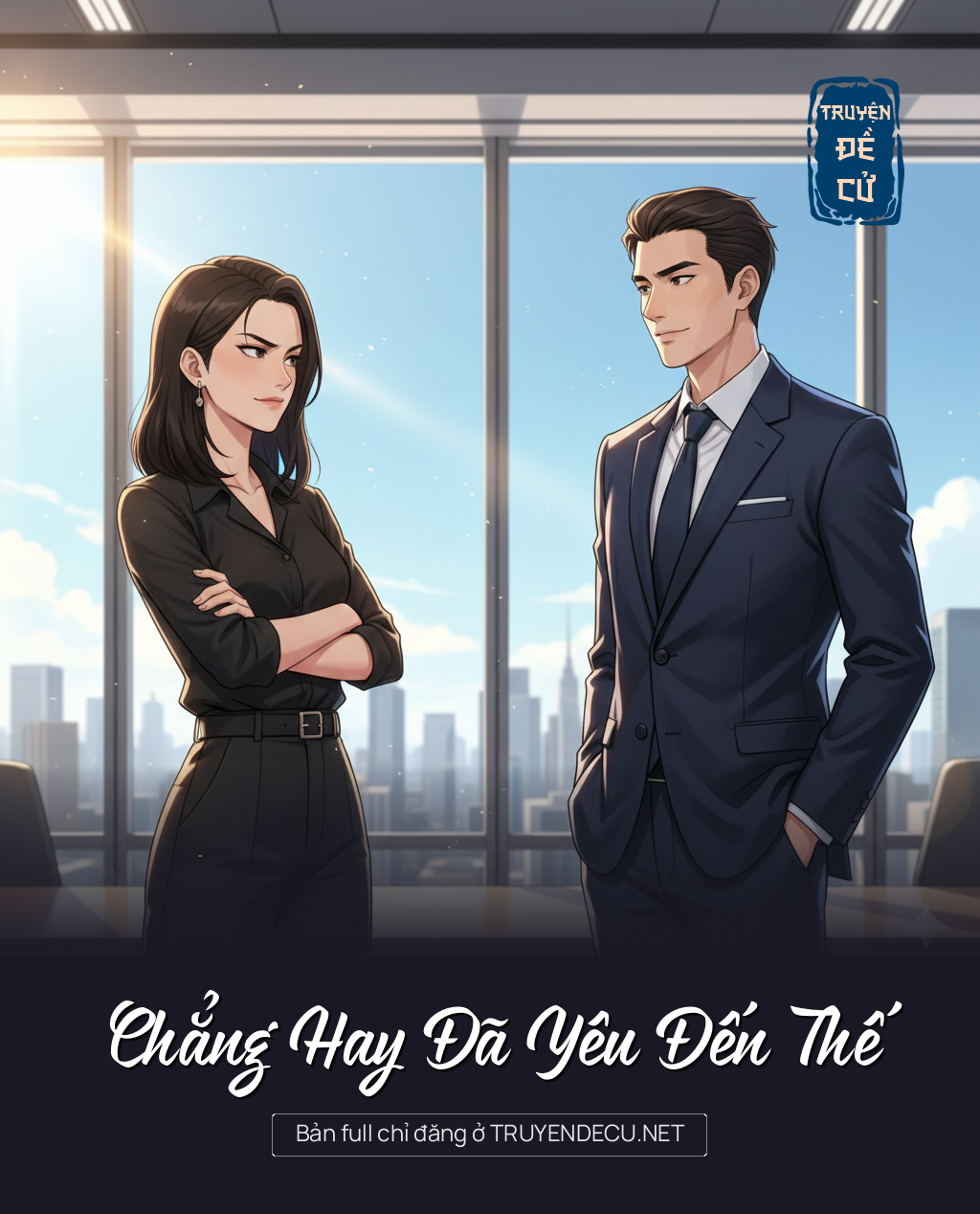 
                            Chẳng Hay Đã Yêu Đến Thế