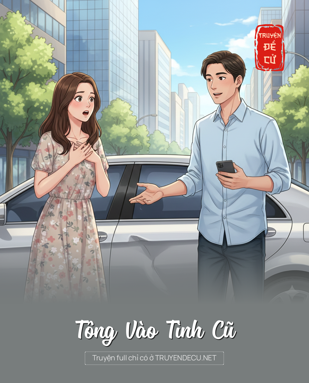 
                            Tông Vào Tình Cũ