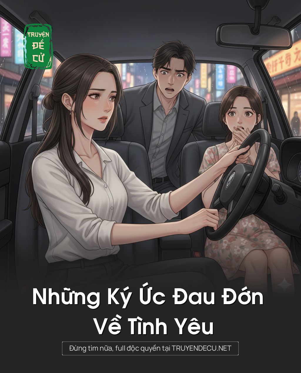 
                            Những Ký Ức Đau Đớn Về Tình Yêu