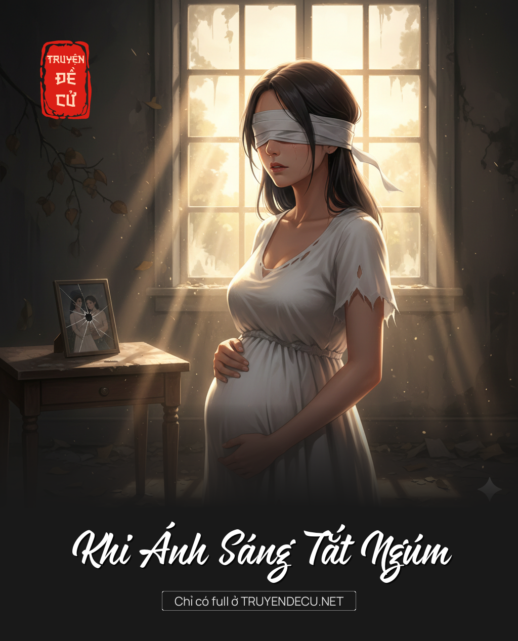 
                            Khi Ánh Sáng Tắt Ngúm