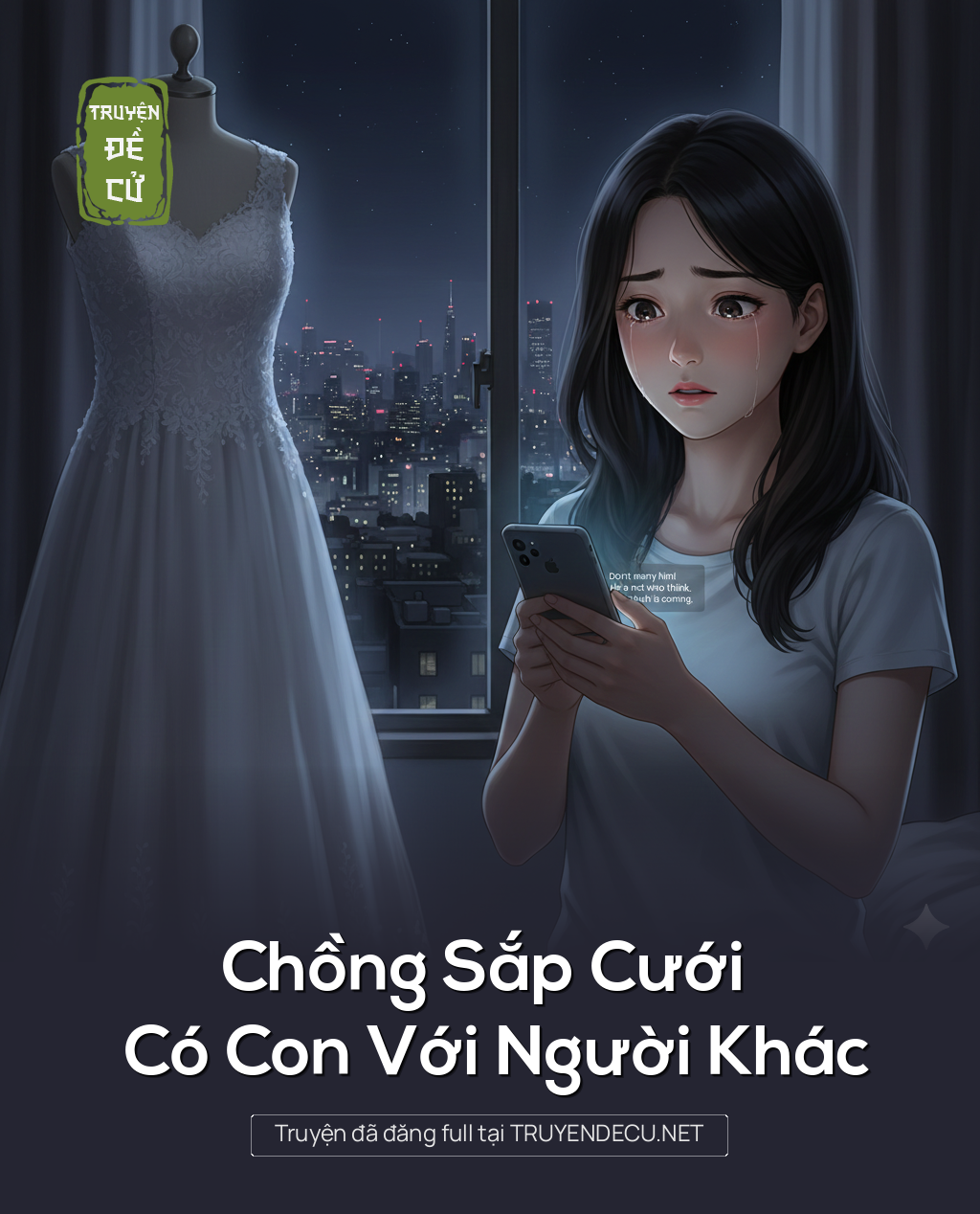 
                            Chồng Sắp Cưới Có Con Với Người Khác