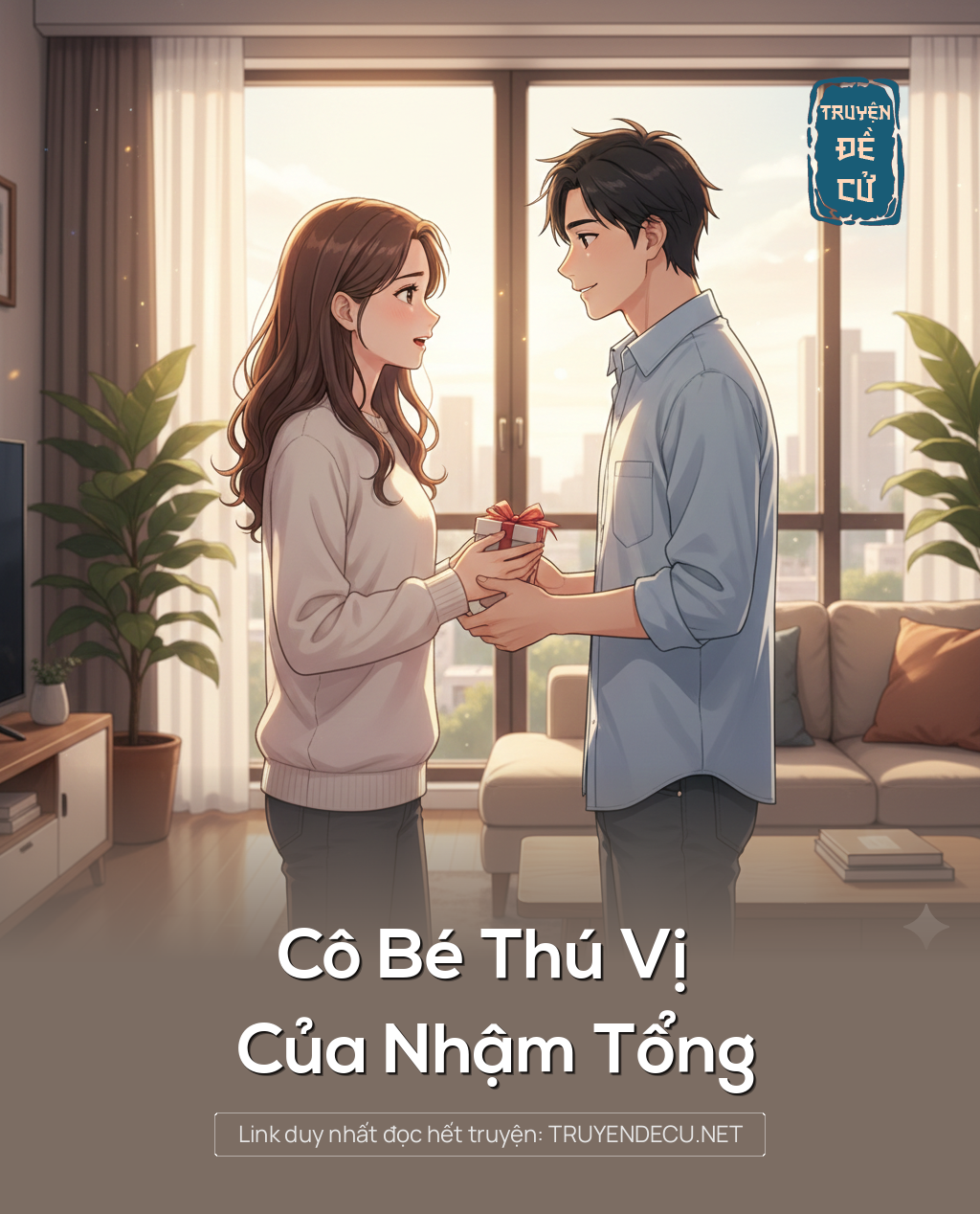 
                            Cô Bé Thú Vị Của Nhậm Tổng