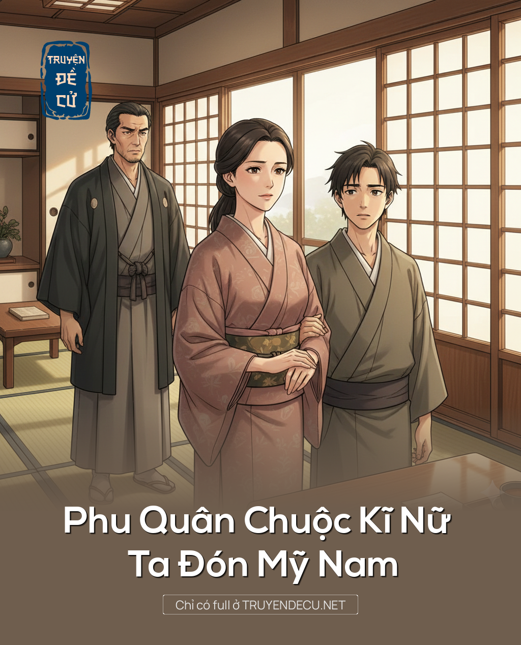 Phu Quân Chuộc Kĩ Nữ Ta Đón Mỹ Nam