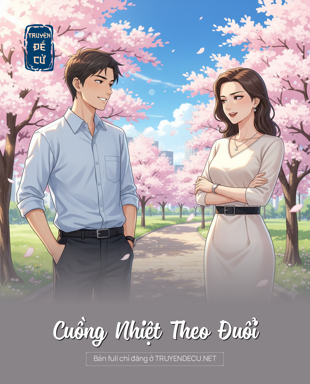 
                            Cuồng Nhiệt Theo Đuổi