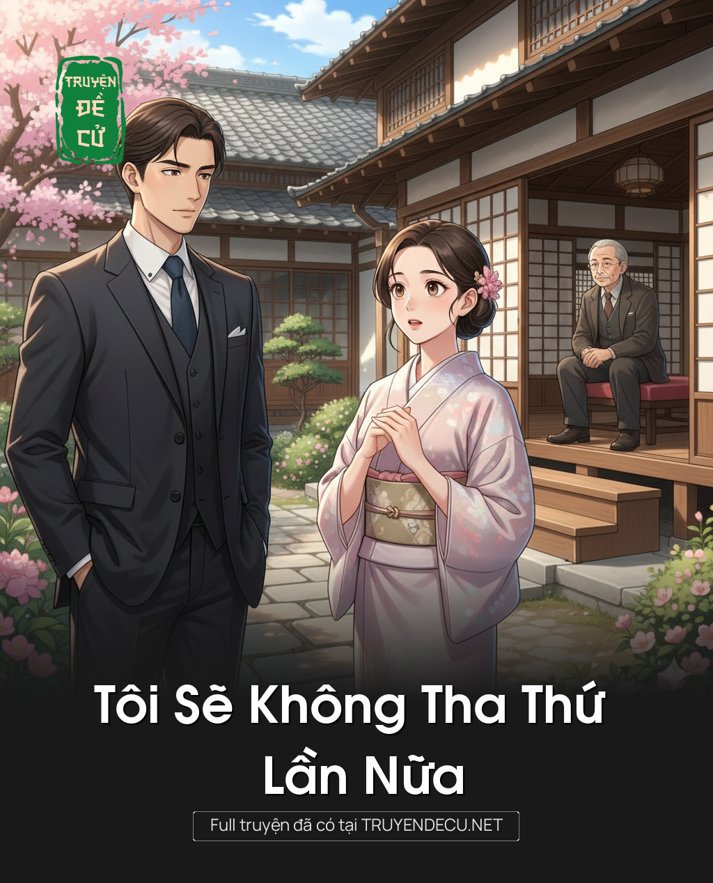 
                            Tôi Sẽ Không Tha Thứ Lần Nữa