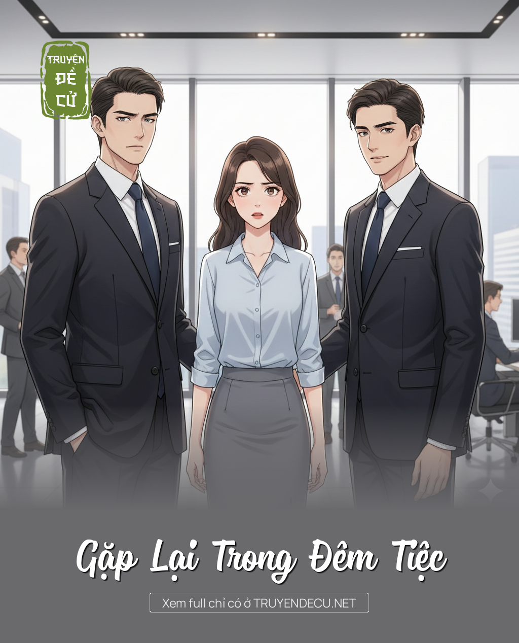 
                            Gặp Lại Trong Đêm Tiệc