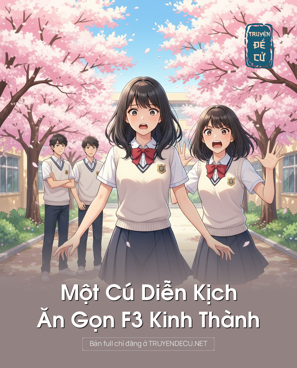 
                            Một Cú Diễn Kịch, Ăn Gọn F3 Kinh Thành