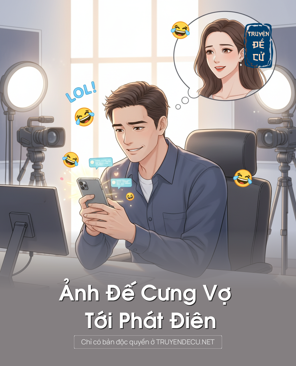
                            Ảnh Đế Cưng Vợ Tới Phát Điên