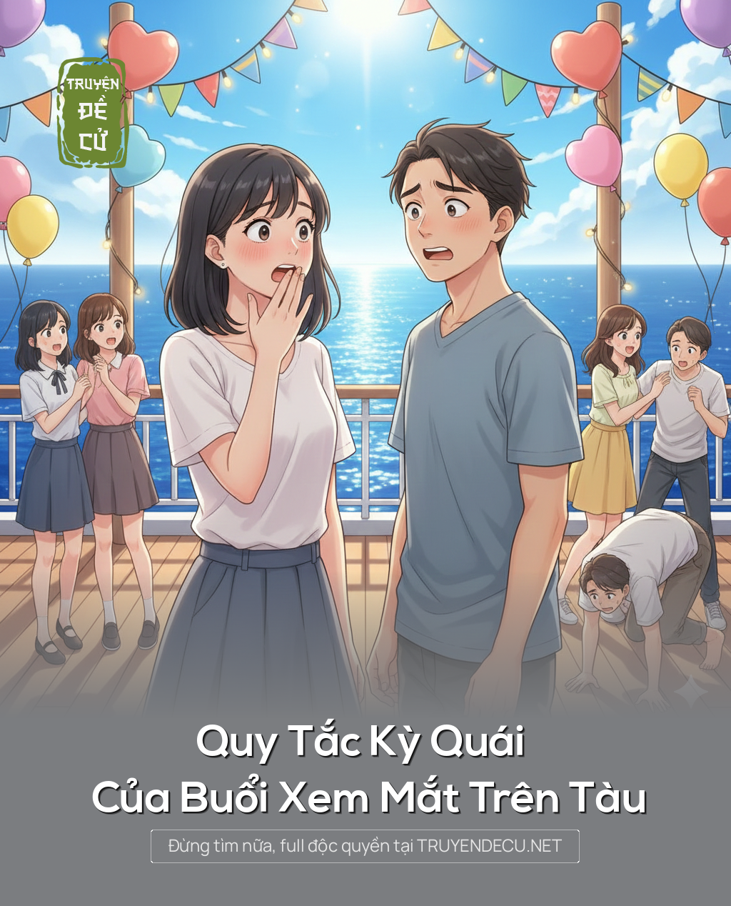 
                            Quy Tắc Kỳ Quái Của Buổi Xem Mắt Trên Tàu