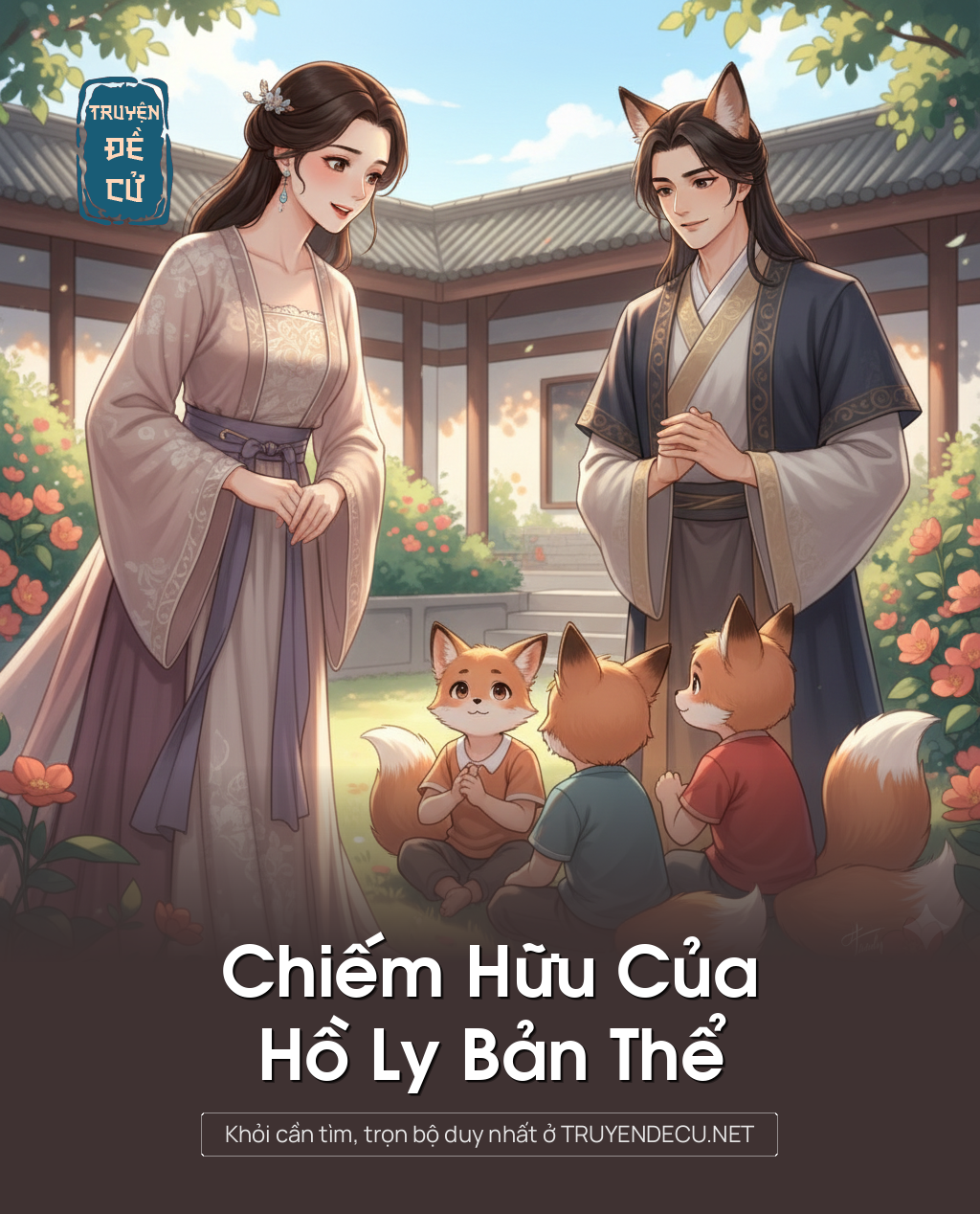 
                            Chiếm Hữu Của Hồ Ly Bản Thể