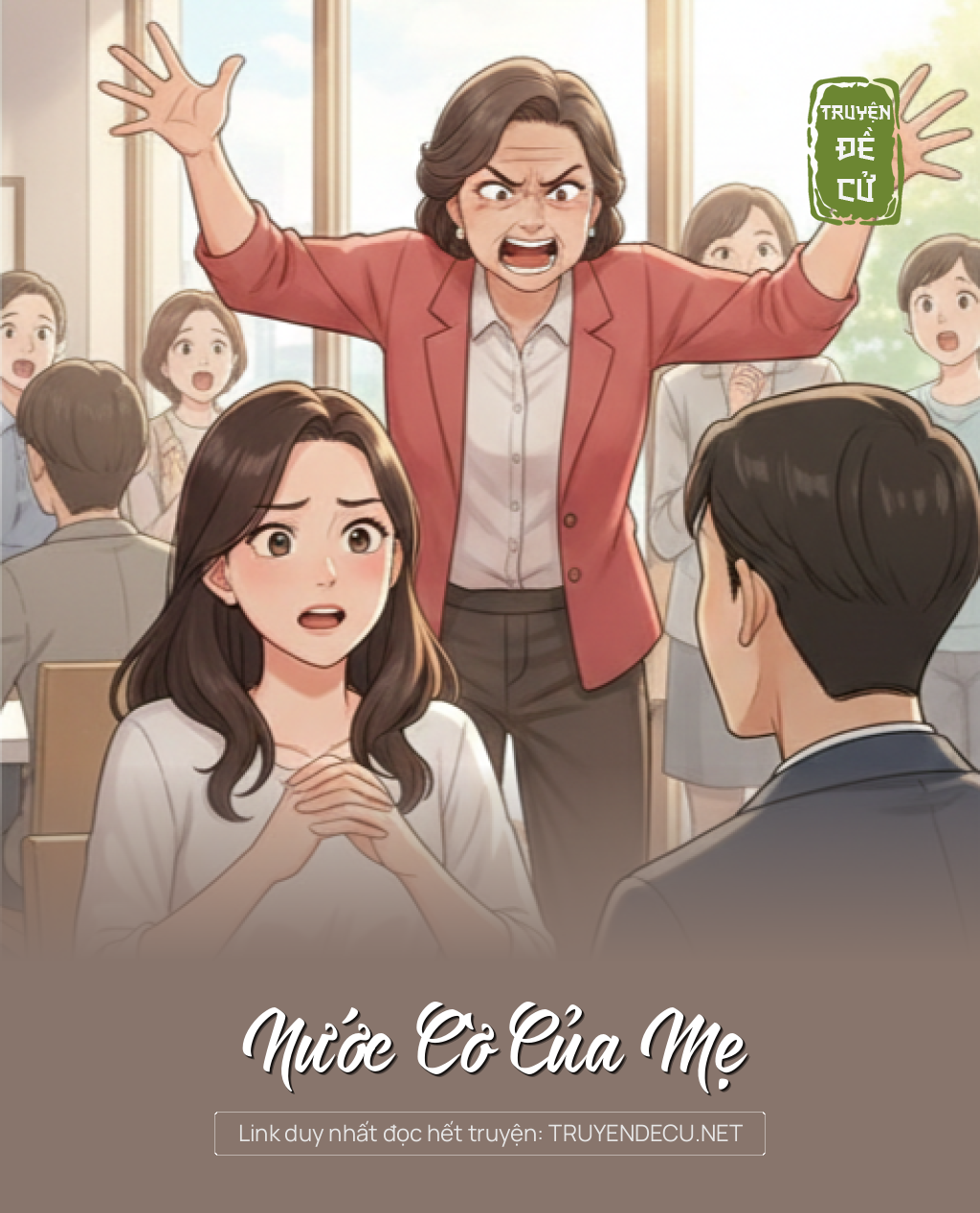 
                            Nước Cờ Của Mẹ