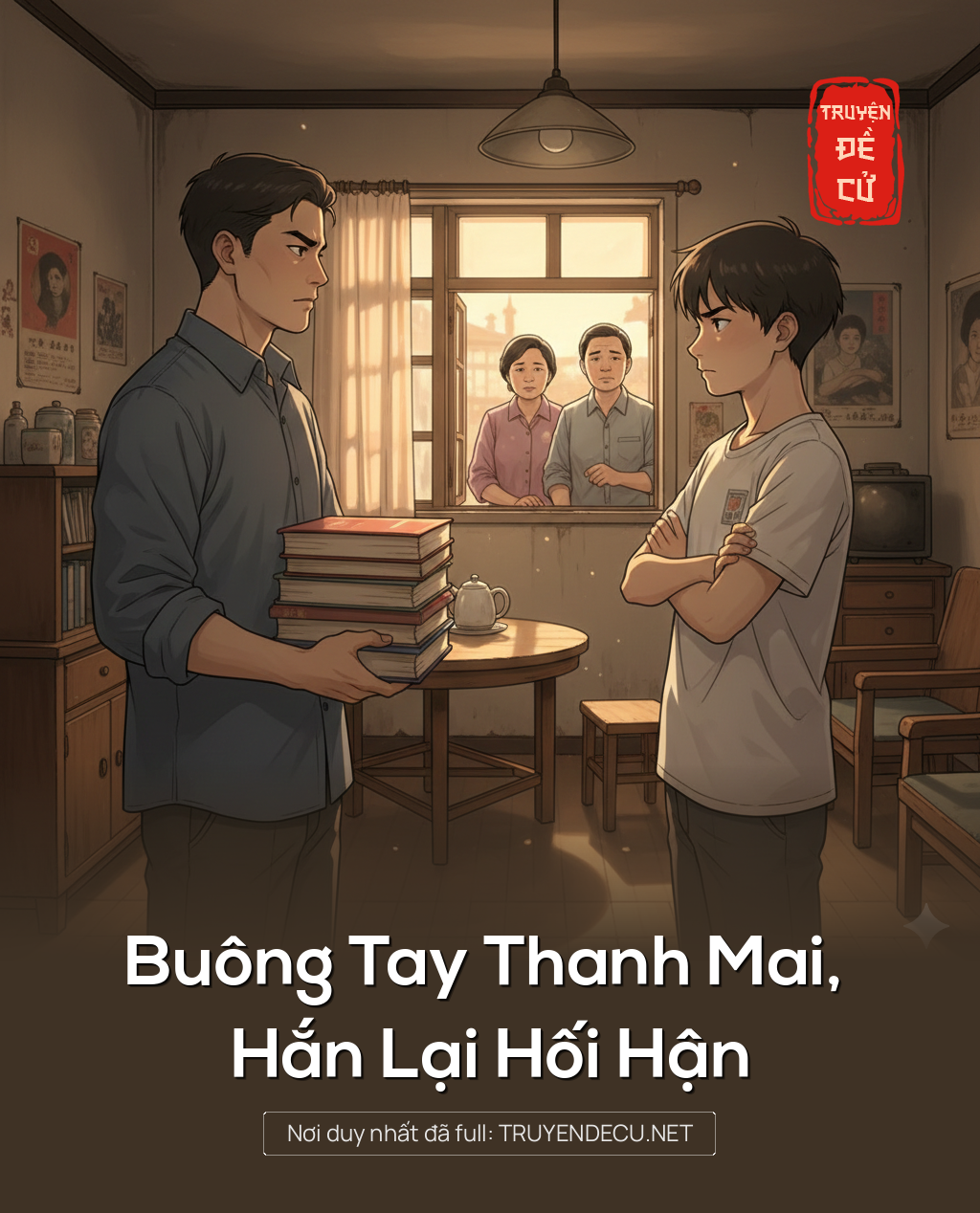
                            Buông Tay Thanh Mai, Hắn Lại Hối Hận