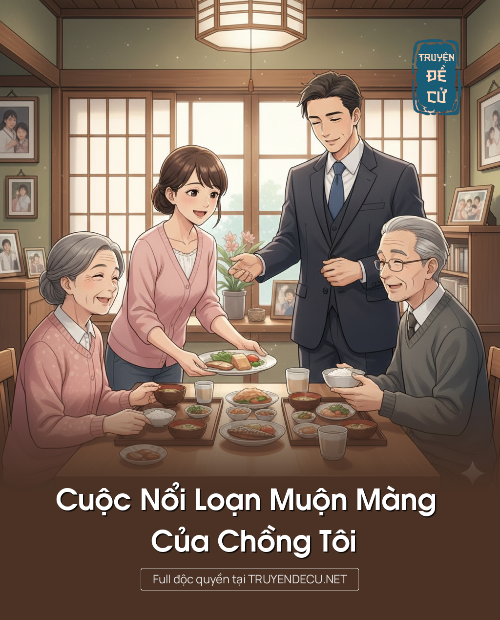 
                            Cuộc Nổi Loạn Muộn Màng Của Chồng Tôi