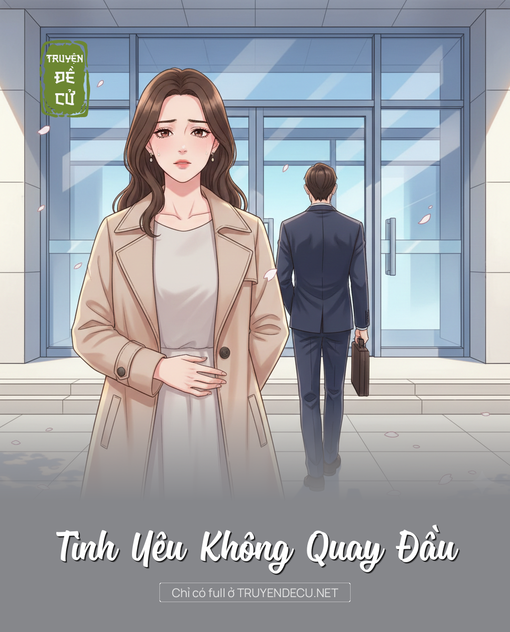 
                            Tình Yêu Không Quay Đầu