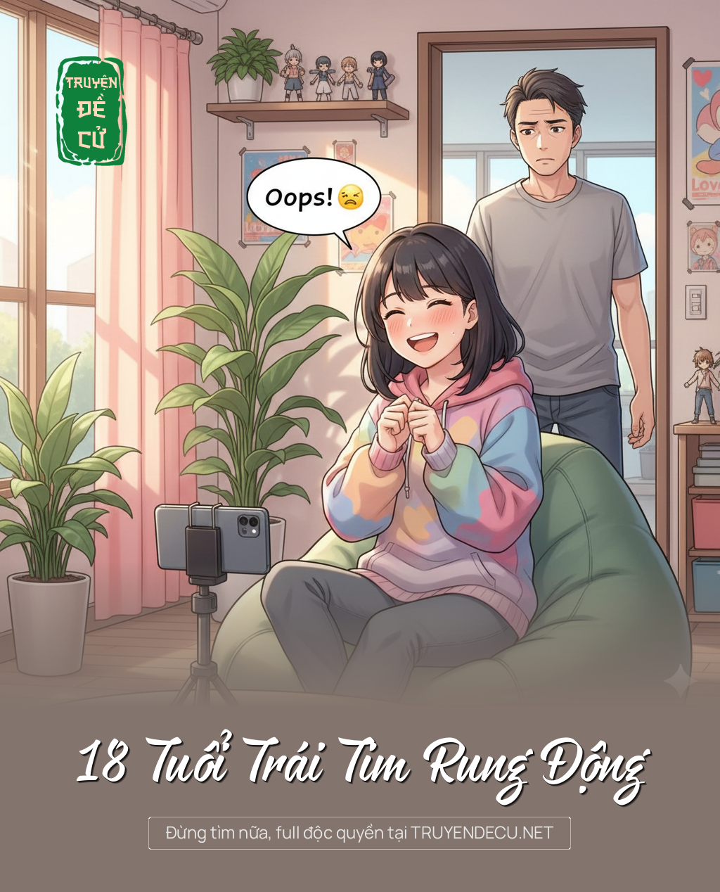 
                            18 Tuổi Trái Tim Rung Động