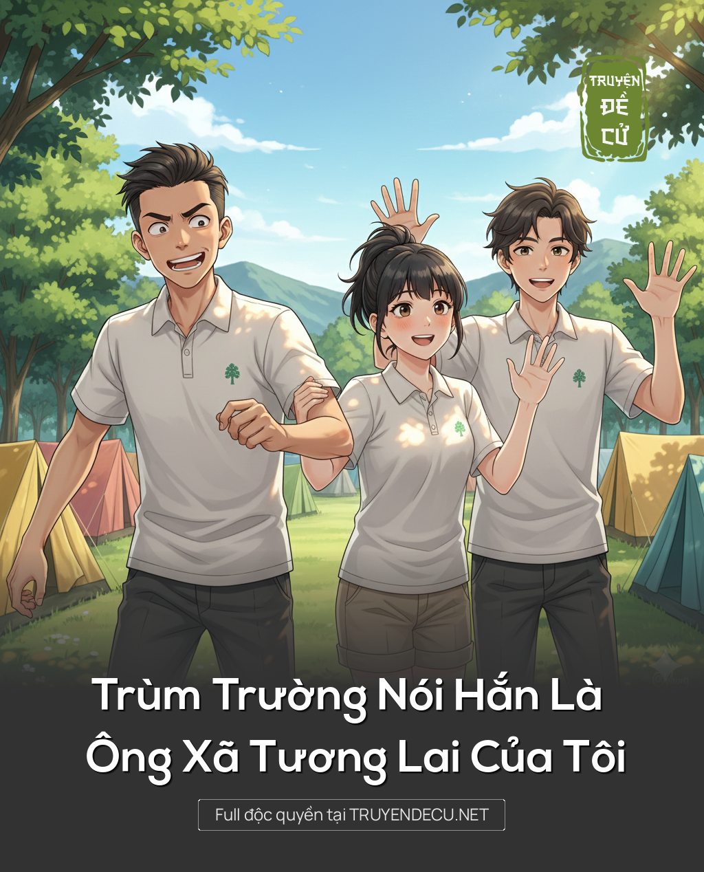 
                            Trùm Trường Nói Hắn Là Ông Xã Tương Lai Của Tôi