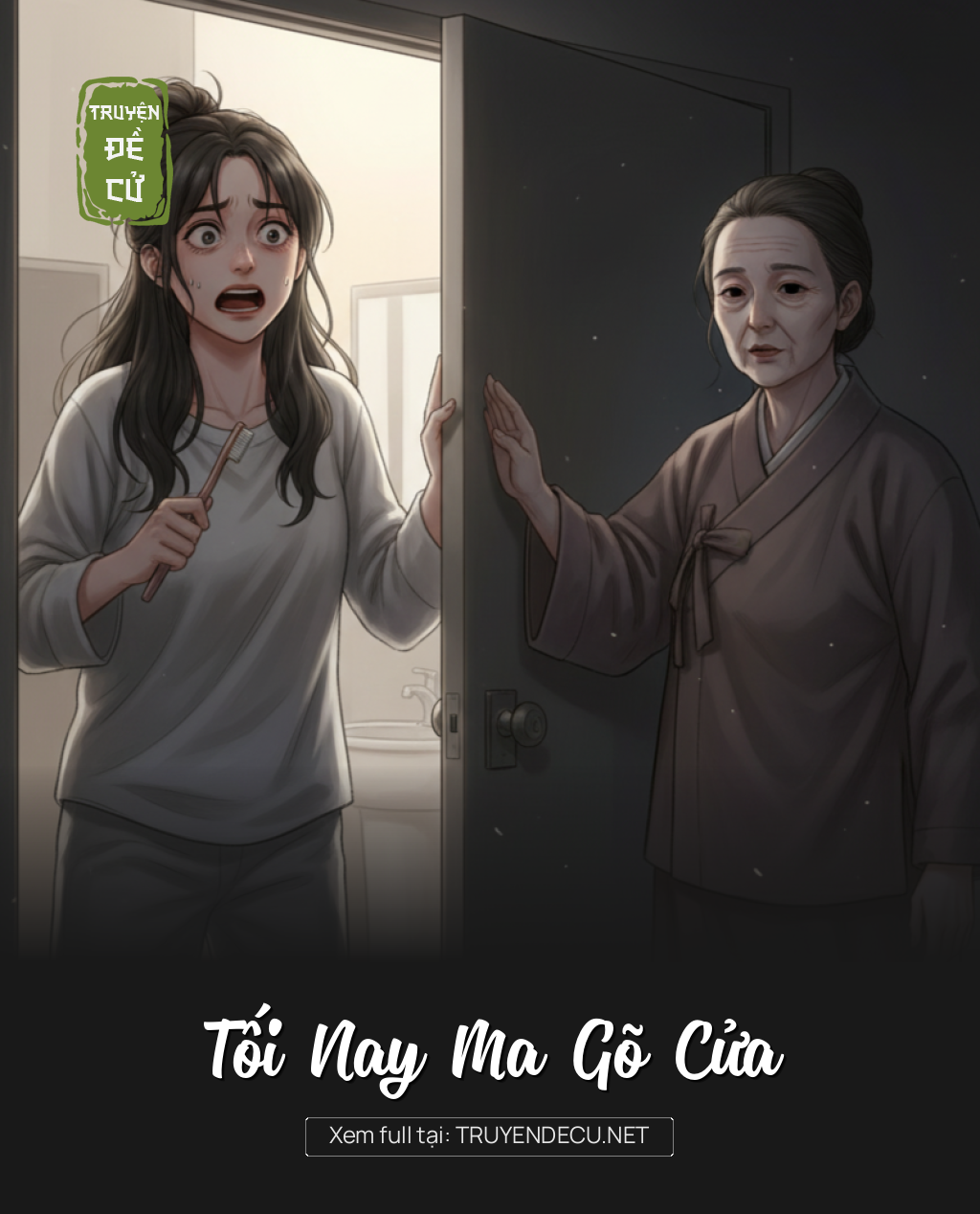 
                            Tối Nay Ma Gõ Cửa