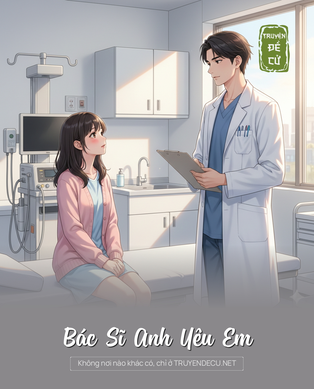 
                            Bác Sĩ Anh Yêu Em