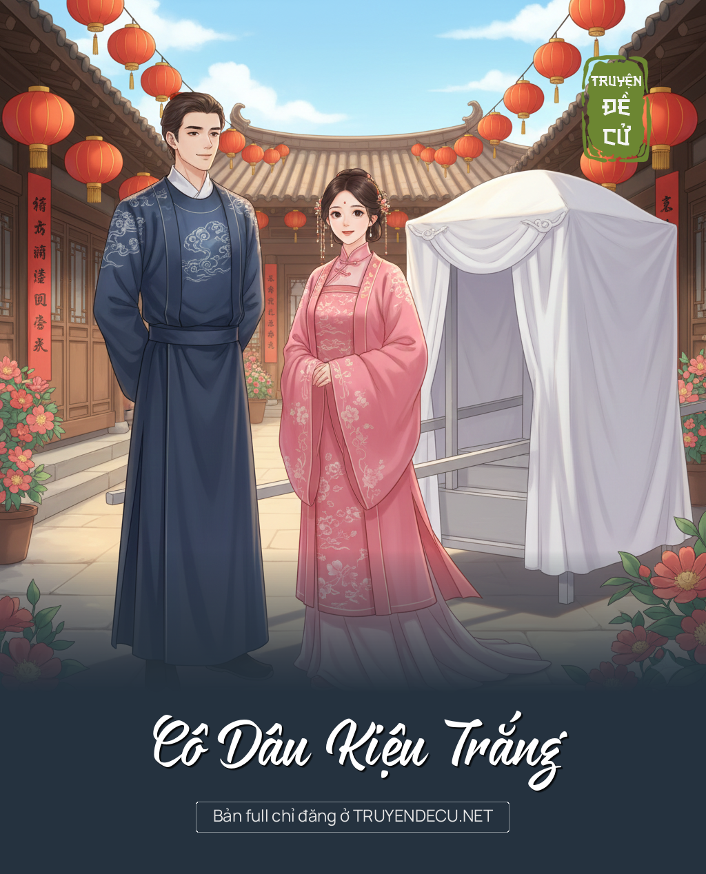 Cô Dâu Kiệu Trắng