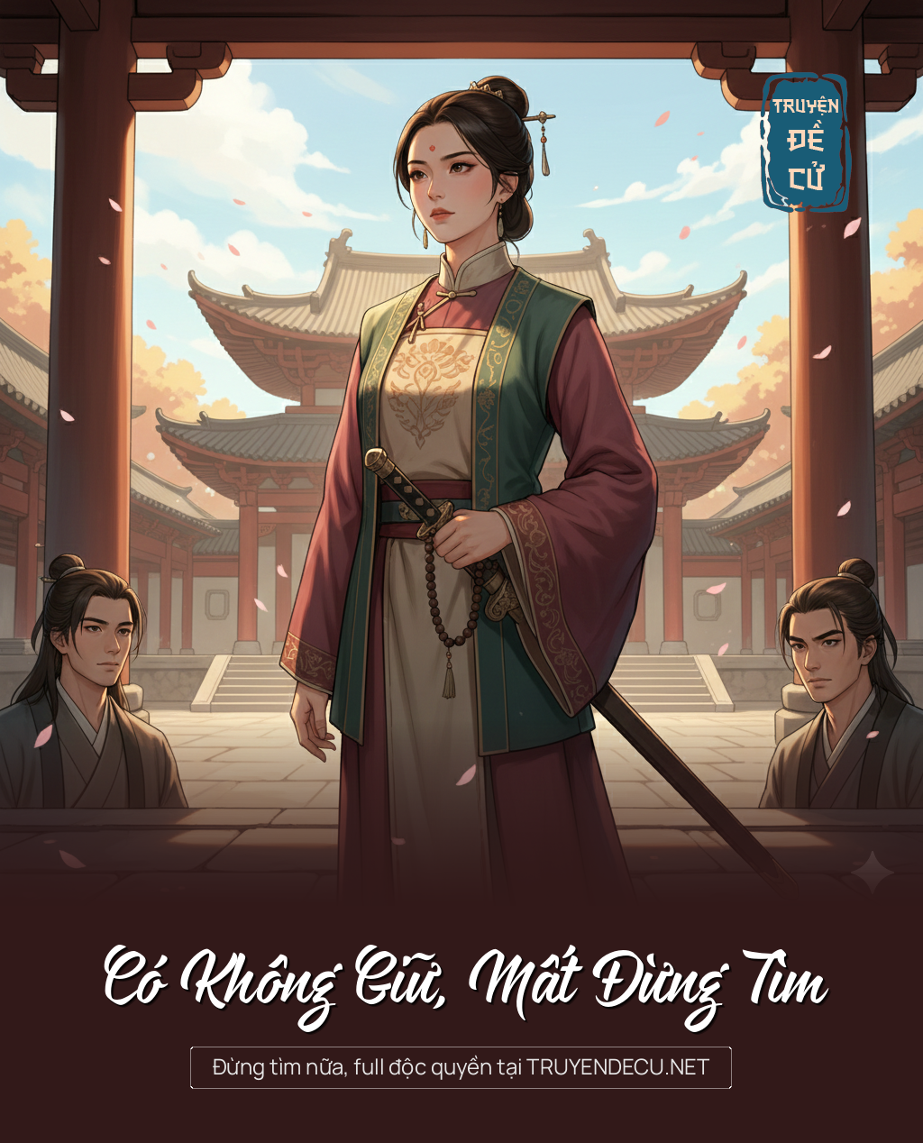 
                            Có Không Giữ, Mất Đừng Tìm