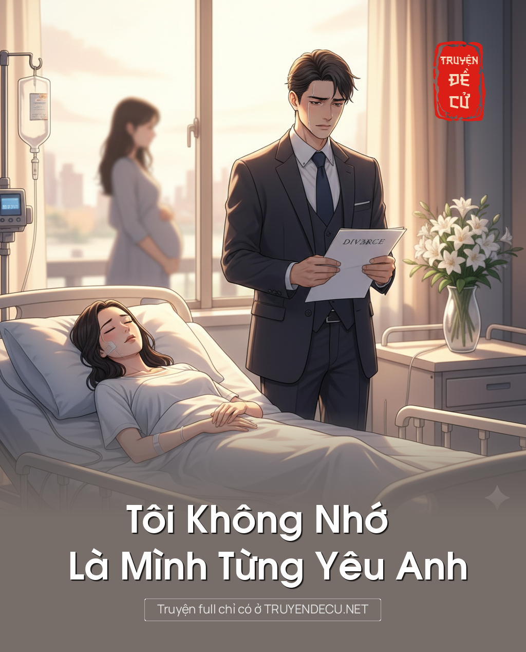 
                            Tôi Không Nhớ Là Mình Từng Yêu Anh