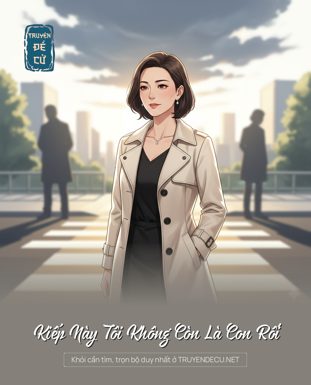 
                            Kiếp Này Tôi Không Còn Là Con Rối