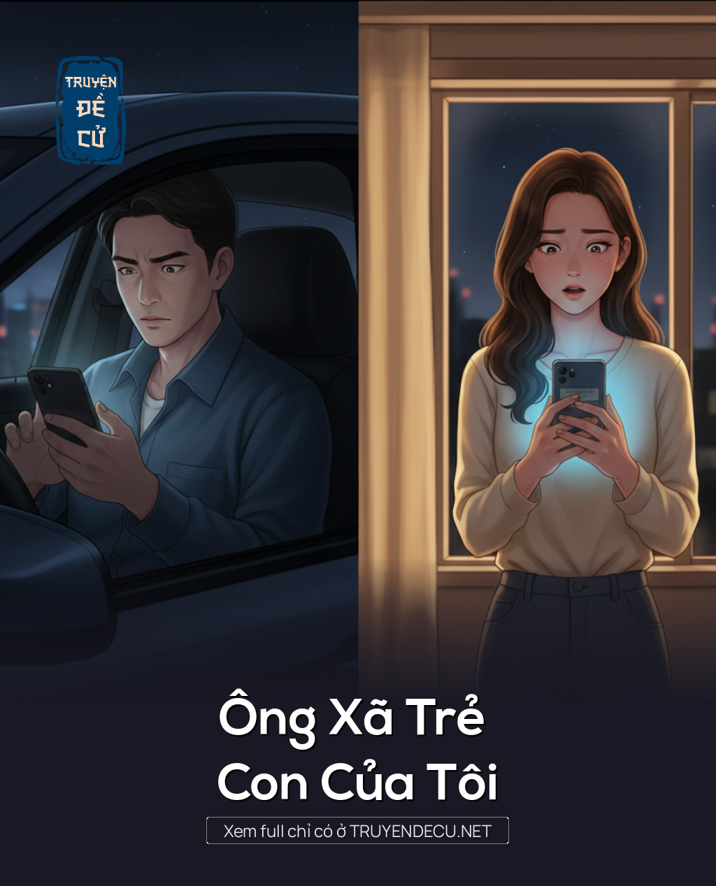 
                            Ông Xã Trẻ  Con Của Tôi