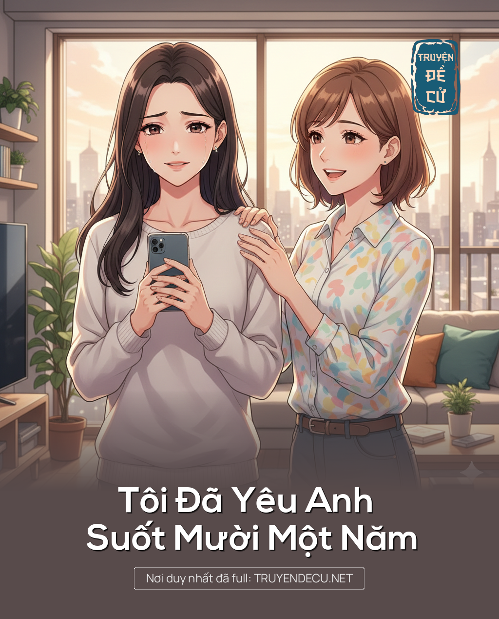 
                            Tôi Đã Yêu Anh Suốt Mười Một Năm