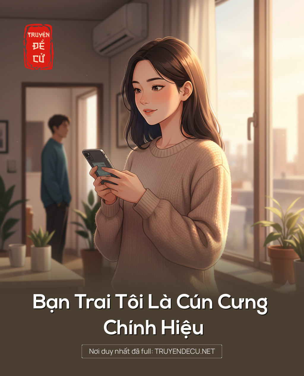 
                            Bạn Trai Tôi Là Cún Cưng Chính Hiệu