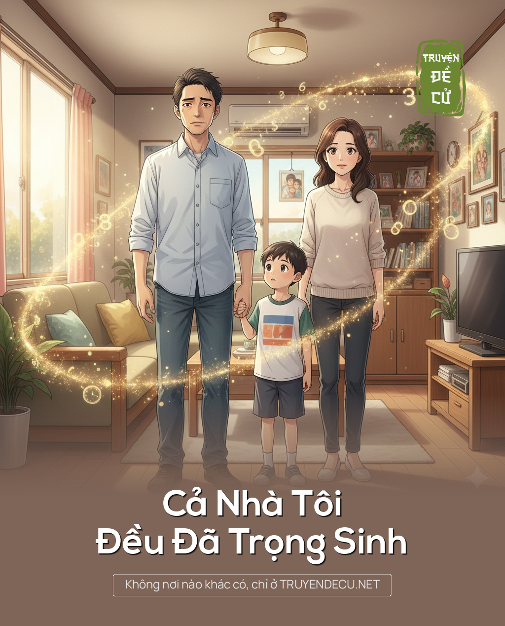 
                            Cả Nhà Tôi Đều Đã Trọng Sinh