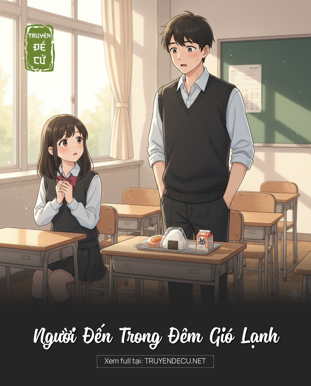 
                            Người Đến Trong Đêm Gió Lạnh