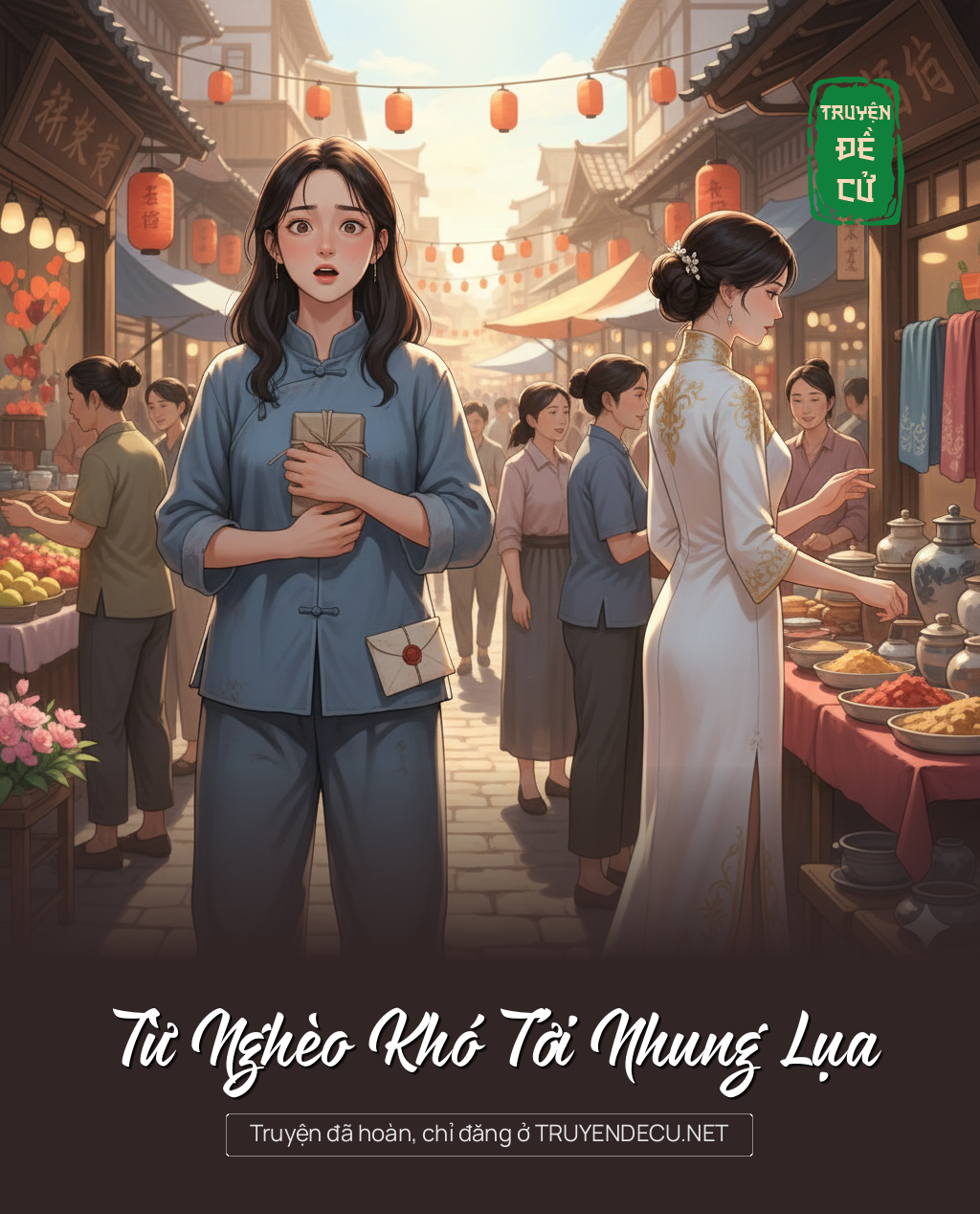 
                            Từ Nghèo Khó Tới Nhung Lụa