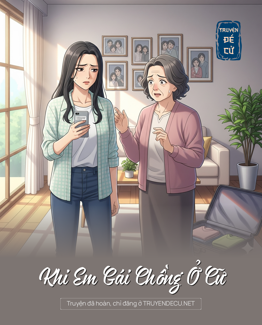
                            Khi Em Gái Chồng Ở Cữ