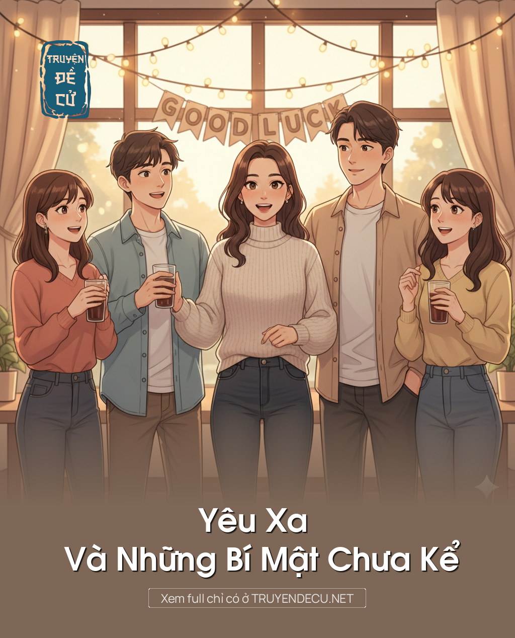 
                            Yêu Xa Và Những Bí Mật Chưa Kể