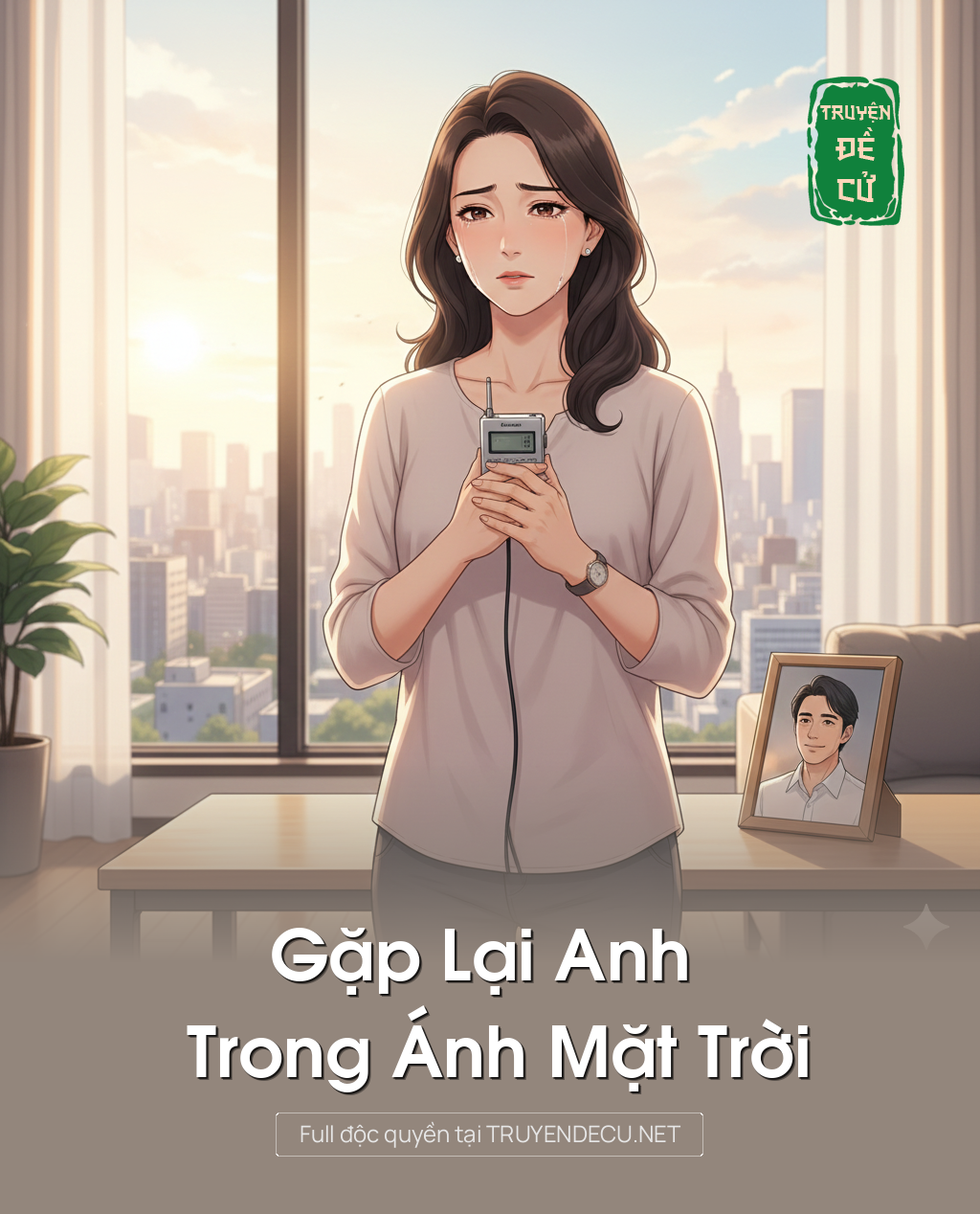 
                            Gặp Lại Anh Trong Ánh Mặt Trời