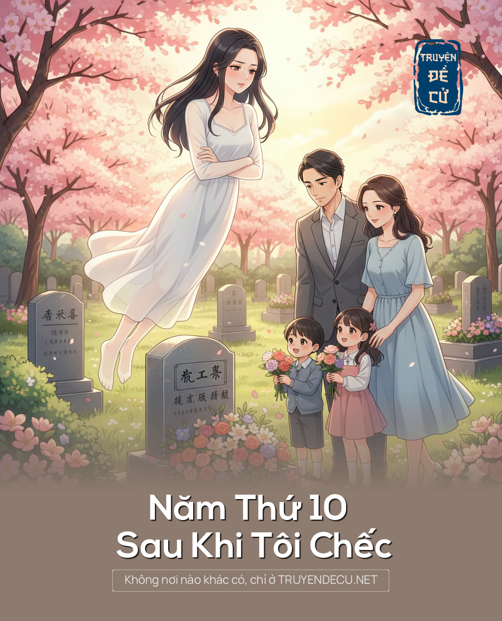 
                            Năm Thứ 10 Sau Khi Tôi Chếc